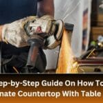 How To Cut Laminate Countertop With Table Saw?